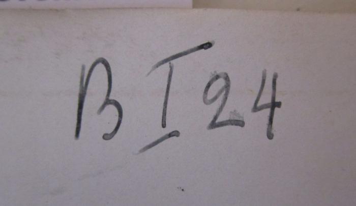 - (unbekannt), Von Hand: Signatur; 'B I 24'. ; Wie es in Magdeburg in den Kriegsjahren 1864, 1866 und 1870/71 aussah! Erinnerungen aus meiner Schülerzeit (1910)