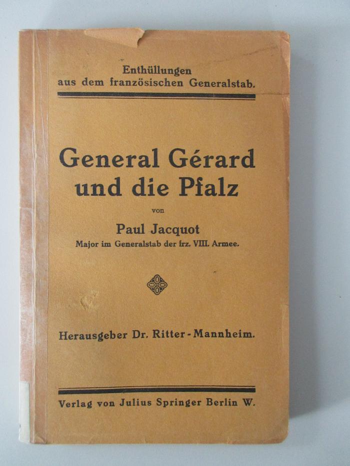 G 902 : General Gérard und die Pfalz. (1920)
