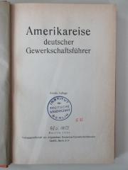 G 75 119(2) : Amerikareise deutscher Gewerkschaftsführer (1926)