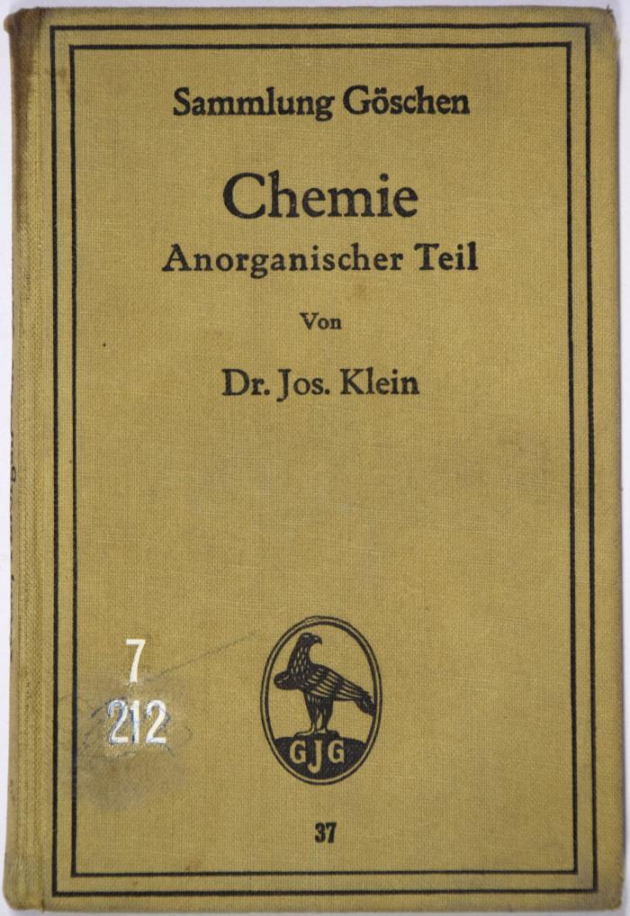 7/212 : Chemie. Anorganischer Teil. [= Sammlung Göschen, Bd. 37.] (1926)