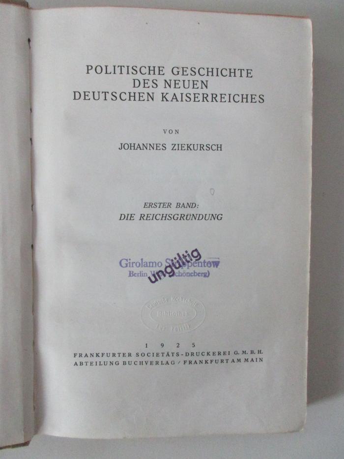 G 884-1 : Politische Geschichte des neuen deutschen Kaiserreiches : Die Reichsgründung (1925)