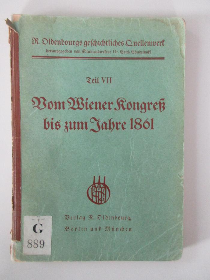 G 889-7 : Vom Wiener Kongreß bis zum Jahre 1861 (1929)