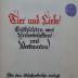 Kg 1366 2. Ex.: Tier und Liebe : Geschichten von Unterdrückten und Verkannten (1926)
