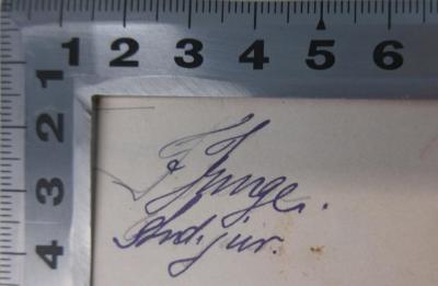 - (Junge, Franz ), Von Hand: Name; 'FJunge. stud. jur.'. 