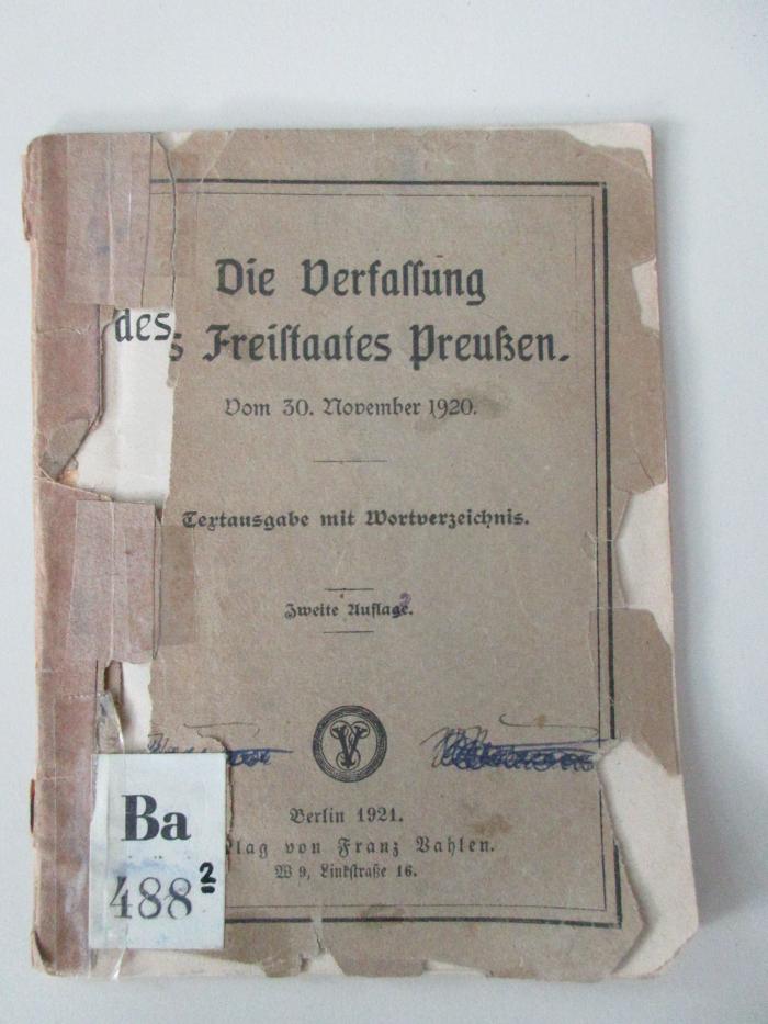 Ba 488 2 : Die Verfassung des Freistaates Preußen vom 30. November 1920 (1921)