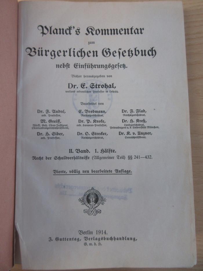 Da 2211-4  : Planck's Kommentar zum Bürgerlichen Gesetzbuch nebst Einführungsgesetz (1914)