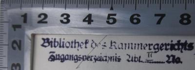 Da 2211-4  : Planck's Kommentar zum Bürgerlichen Gesetzbuch nebst Einführungsgesetz (1914);- (Kammergericht Berlin), Stempel: Berufsangabe/Titel/Branche; 'Bibliothek des Kammergerichts
Zugangsverzeichnis Abt. ... No.'.  (Prototyp)
