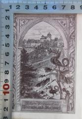 - (Wurmbrand-Stuppach, Wilhelm Reichsgraf), Etikett: Exlibris; 'Wilhelm Reichsgraf von Wurmbrand-Stuppach'.  (Prototyp)