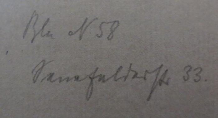  Leitfaden zum Studium der politischen Oekonomie. Erster Teil: Nationalökonomie (1921);- (Christian, Werner), Von Hand: Ortsangabe; 'Bln N 58
Senefelderstr. 33'. 