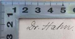 - (Hahn, Friedrich ), Von Hand: Name; 'Dr. Hahn.'. 