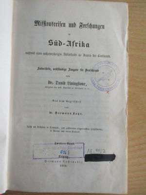 Af 91/2 : Missionsreisen und Forschungen in Süd-Afrika während eines sechzehnjährigen Aufenthalts im Innern des Continents. Bd. 2 (1858)