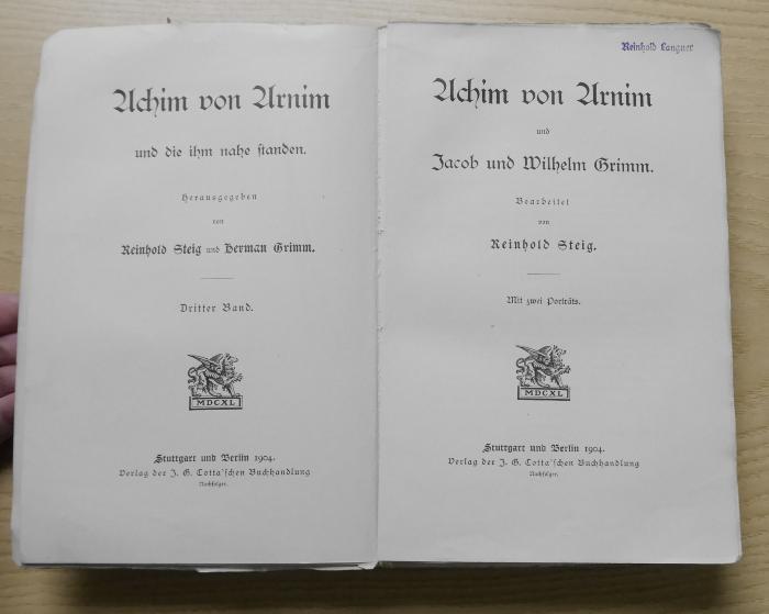 Gd 449-3 : Achim von Arnim und die ihm nahe standen. 3, Achim von Arnim und Jacob und Wilhelm Grimm : mit zwei Porträts (1904)