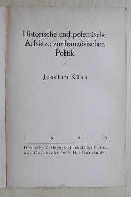 Gi 84 : Historische und polemische Aufsätze zur französischen Politik (1920)