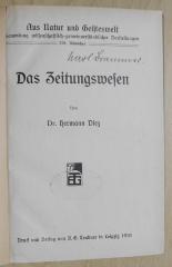 A 751 : Das Zeitungswesen (1910)