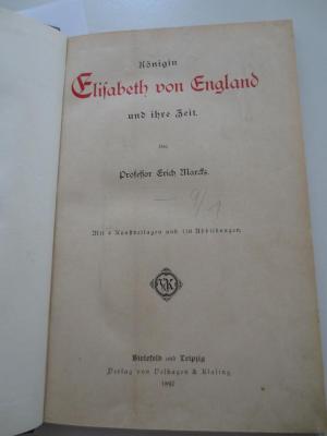 I 232 2 5.Ex.: Königin Elisabeth von England und ihre Zeit (1897)