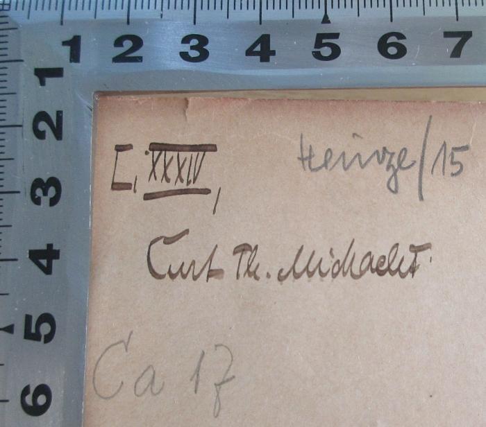 - (Michaelis, Curt), Von Hand: Name; 'L. XXXIV, Curt [T]h. Michaelis'. 