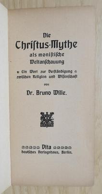SH 1350 : Die Christus-Mythe als monistische Weltanschauung : ein Wort zur Verständigung zwischen Religion und Wissenschaft (1903)