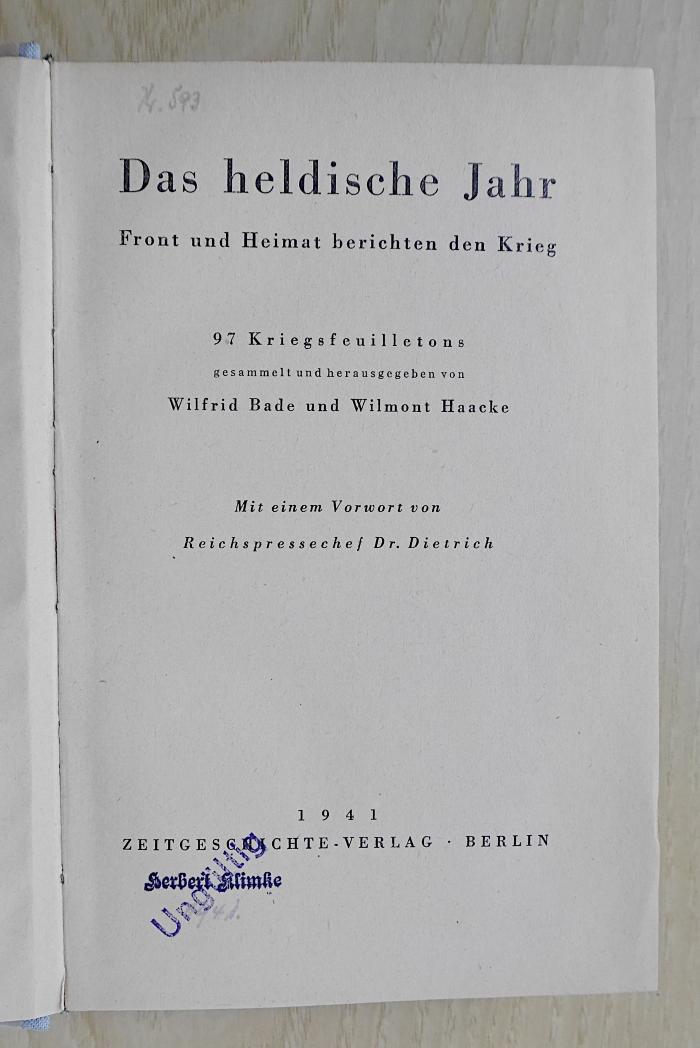 Sp 404 : Das Heldische Jahr : Front u. Heimat berichten den Krieg ; Kriegsfeuilletons (1941)