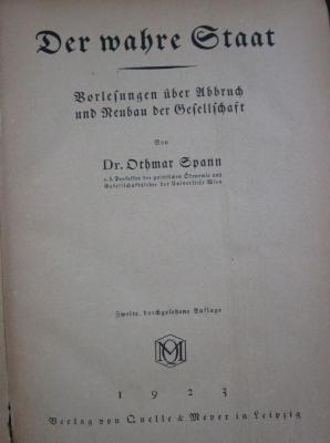 Fd 129 b: Der wahre Staat : Vorlesungen über Abbruch und Neubau der Gesellschaft (1923)