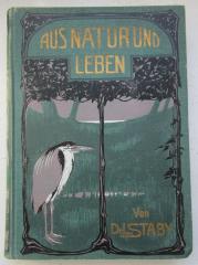 Kg 1395: Aus Natur und Leben : Naturwissenschaftliche Streifzüge (1903)