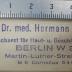 G45 / 1645 (Mayer, Hermann), Stempel: Name, Ortsangabe; 'Dr. med. Hermann Mayer
Facharzt für Haut- u. Geschlechtsleiden
Berlin W 30
Martin-Luther-Straße 88
B 6 Cornelius 5409'.  (Prototyp)