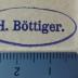 G46 / 2872 (Böttiger, H.), Stempel: Name; 'H. Böttiger.'.  (Prototyp)