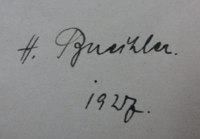 Kb 174: Sternenkunde und Erdgeschichte (1927);- (Büchler, Hans), Von Hand: Autogramm, Name, Datum; 'H. Buechler.
1927.'. 