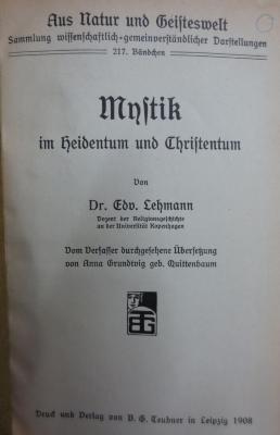 XVI 4665 4. Ex.: Mystik im Heidentum und Christentum (1908)