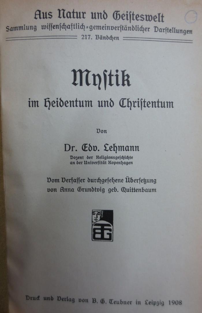 XVI 4665 4. Ex.: Mystik im Heidentum und Christentum (1908)