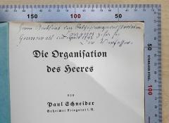 - (Langner, Reinhold;Schneider, Paul), Von Hand: Widmung, Name, Ortsangabe, Datum; 'Herrn Amtsrat im Reichfinanzministerium Langner z. fw. Erg., Grunewald im April 1943 Der Verfasser'. 