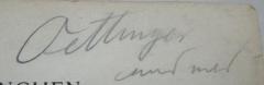 - (Oettinger, [?]), Von Hand: Autogramm, Name, Berufsangabe/Titel/Branche; 'Oettinger 
cand. med.'. 