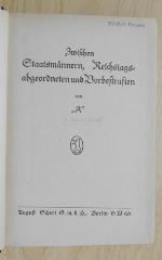 Bf 175 : Zwischen Staatsmännern, Reichstagsabgeordneten und Vorbestraften (1922)