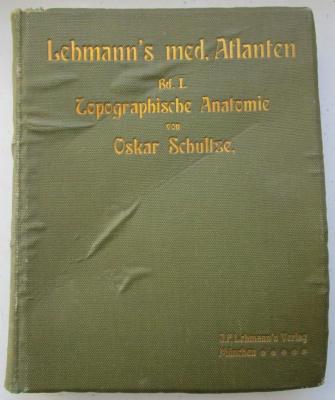 Ki 449: Atlas und gRundriss der topographischen und angewandten Anatomie (1903)