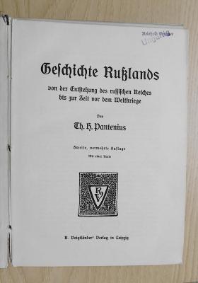 G 724a&lt;2&gt; : Geschichte Rußlands von der Entstehung des russischen Reiches bis zur Zeit vor dem Weltkriege (1917)