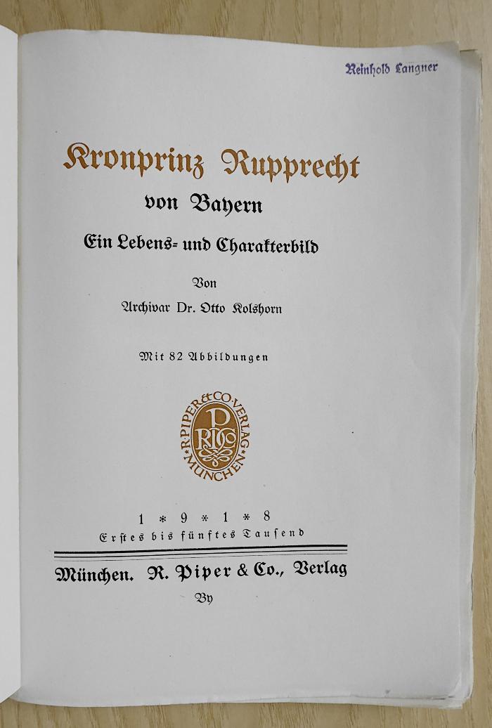 Gd 421 : Kronprinz Rupprecht von Bayern : ein Lebens- und Charakterbild (1918)