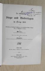 Ga 830-1/-2 : Die Ursachen der Siege und Niederlagen im Kriege 1870. (1894)