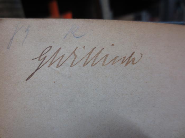 Sa 207 ae: Schul- und Reise- Taschen-Wörterbuch der ungarischen und deutschen Sprache (1888);- (Ellisch[?], G.[?] M.[?]), Von Hand: Autogramm, Name; 'GMEllisch'. 