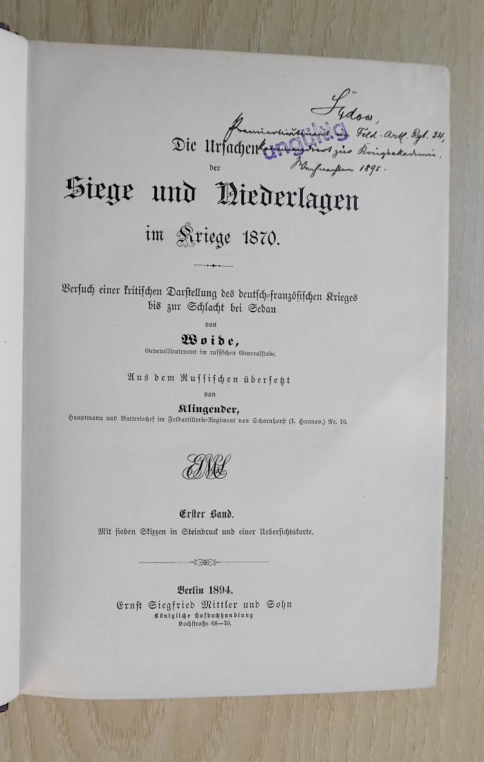 Ga 830-1/-2 : Die Ursachen der Siege und Niederlagen im Kriege 1870. (1894)