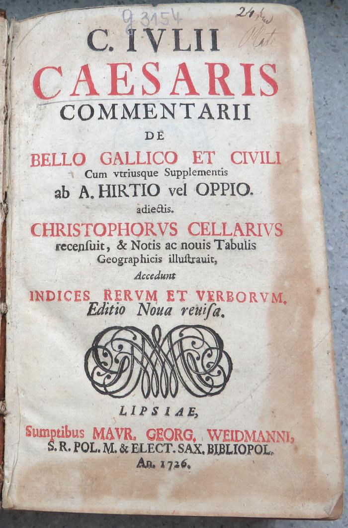 G 3154 :  	
C. Iulii Caesaris Commentarii de bello Gallico et civili: cum utriusque suppl. ab A. Hirtio vel Oppio ...  (1726)