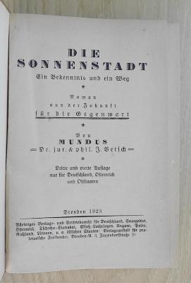 SH 1332 : Die Sonnenstadt : ein Bekenntnis und ein Weg ; Roman aus der Zukunft für die Gegenwart (1923)
