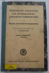 Kk 102 c: Praktische Anleitung zur kochsalzfreien Ernährung Tuberkulöser (1930)
