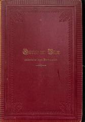 Allg 235 Bül G 1 b : Gabriele von Bülow. Tochter  Wilhelm von Humboldts. Ein Lebensbild. Aus den Familienpapieren Wilhelm von Humboldts und seiner Kinder. 1791-1887. (1896)