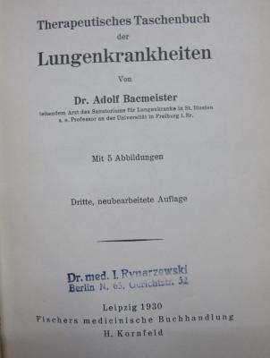 Kk 724 c 3. Ex.: Therapeutisches Taschenbuch der Lungenkrankheiten (1930)