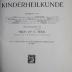 Kl 445: Lehrbuch der Kinderheilkunde (1911)