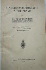 Kl 118 Ers.: Kinderpsychotherapie in der Praxis (1932)