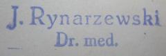 J / 1446 (Rynarzewski, Josef Karl), Stempel: Berufsangabe/Titel/Branche, Name; 'J. Rynarzewski 
Dr. med.'.  (Prototyp)