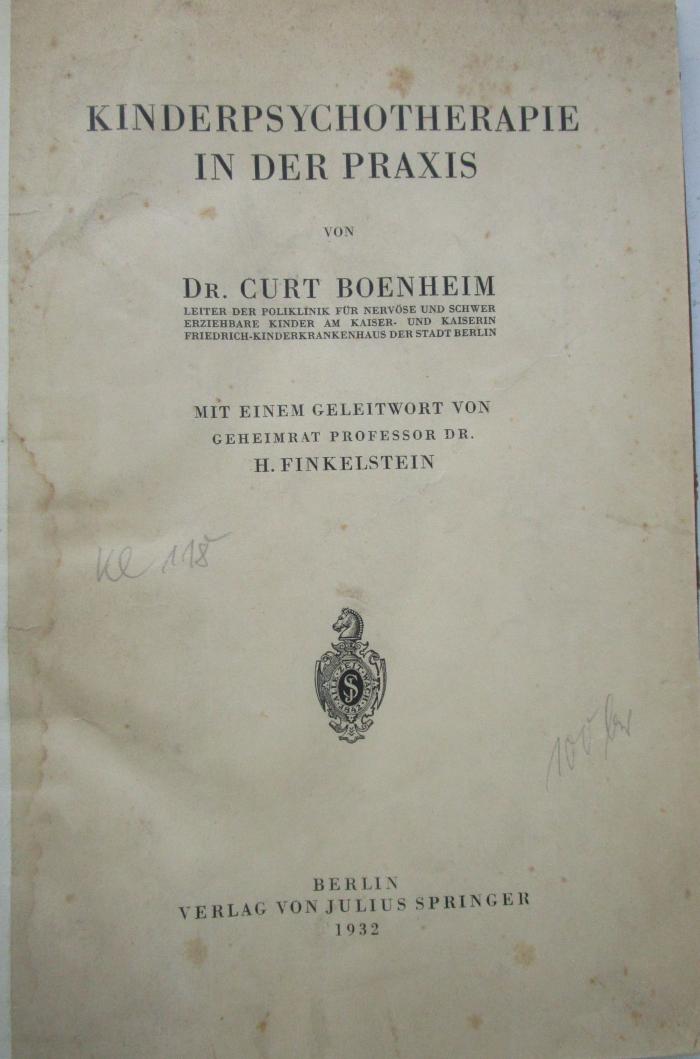 Kl 118 Ers.: Kinderpsychotherapie in der Praxis (1932)