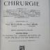 Km 155 f 1: Lehrbuch der Chirurgie (1918)