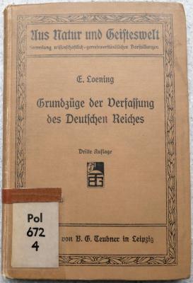 Pol 672/4 : Grundzüge der Verfassung des Deutschen Reiches. (1909)