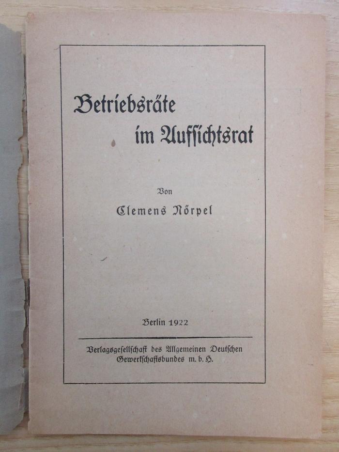 38/80/40978(3) : Betriebsräte im Aufsichtsrat (1922)